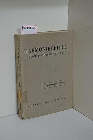 Harmonielehre : Neubearbeitg / Rudolf Louis ; Ludwig Thuille