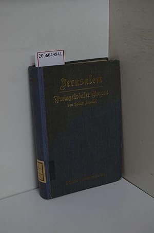 Bild des Verkufers fr Jerusalem / Preisgekrnter Roman von Selma Lagerlf / vollstndige Ausgabe / 2 Bnde zusammengebunden / erster Band: "In Dalarne" und zweiter Band "Im heiligen Land" zum Verkauf von ralfs-buecherkiste