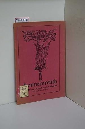 Bild des Verkufers fr Konnersreuth im Lichte der Vernunft und des Glaubens / Auf Grund eigener Erlebnisste geschildert von Pfarrer Hugo Ganter Sonderabdruck aus der Zeitscjrift "Katholisches Apostolat" Heft 3 Juli 1929 / Herz-Jesu-Provinz der Pallotiner Bruchsal (Baden) zum Verkauf von ralfs-buecherkiste