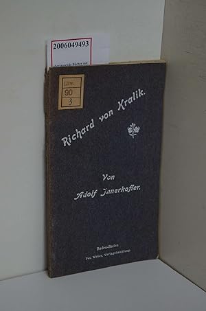 Richard von Kralik. Ein Beitrag zur neuesten deutschen Poetik