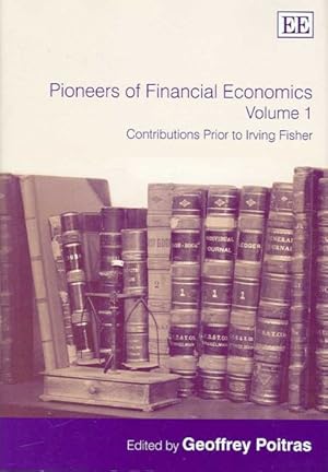 Seller image for Pioneers of Financial Economics : Contributions Prior to Irving Fisher for sale by GreatBookPricesUK