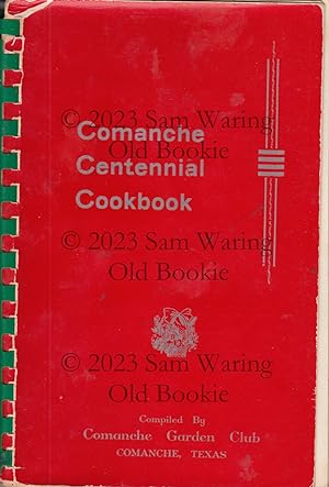 Comanche centennial cookbook
