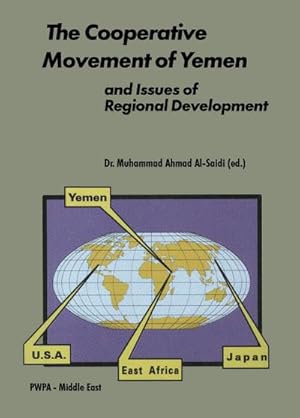 Seller image for The Cooperative Movement of Yemen and Issues of Regional Development for sale by AHA-BUCH GmbH