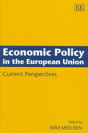 Seller image for Economic Policy in the European Union : Current Perspectives for sale by GreatBookPricesUK
