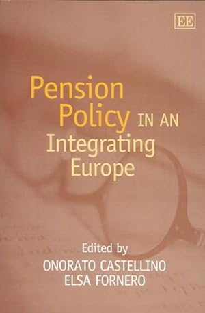 Imagen del vendedor de Pension Policy in an Integrating Europe a la venta por GreatBookPricesUK