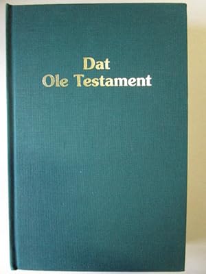 Dat Ole Testament översett ut de Uurtext vun Karl-Emil Schade