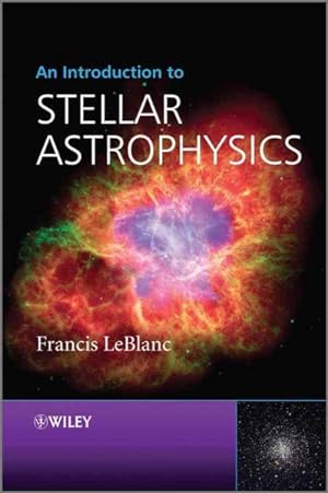 Imagen del vendedor de Introduction to Stellar Astrophysics a la venta por GreatBookPrices