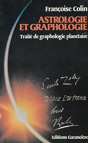 Astrologie et graphologie - TYraité de graphologie planétaire -