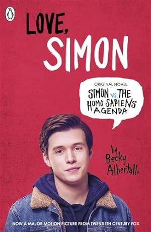 Seller image for Love Simon : Simon Vs the Homo Sapiens Agenda Official Film Tie-in for sale by GreatBookPrices