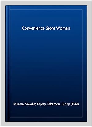 Seller image for Convenience Store Woman for sale by GreatBookPrices