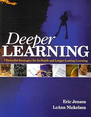 Imagen del vendedor de Deeper Learning : 7 Powerful Strategies for In-Depth and Longer-Lasting Learning a la venta por GreatBookPrices