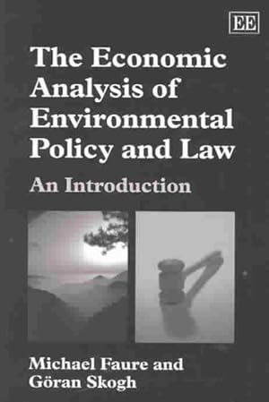 Image du vendeur pour Economic Analysis of Environmental Policy and Law : An Introduction mis en vente par GreatBookPricesUK