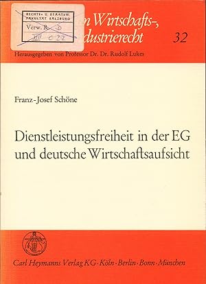 Seller image for Dienstleistungsfreiheit in der EG und deutsche Wirtschaftsaufsicht for sale by avelibro OHG