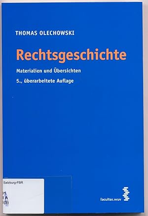 Immagine del venditore per Rechtsgeschichte Materialien und bersichten venduto da avelibro OHG