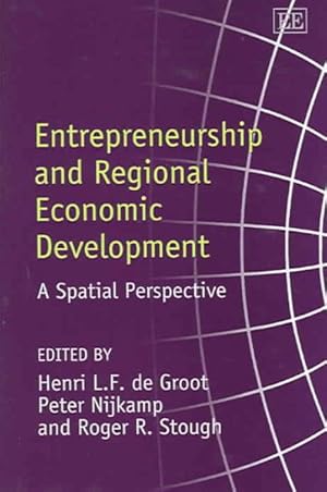 Seller image for Entrepreneurship and Regional Economic Development : A Spatial Perspective for sale by GreatBookPricesUK