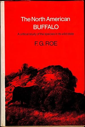 Bild des Verkufers fr The Nord American Buffalo A critical study of the species inits wild state zum Verkauf von avelibro OHG