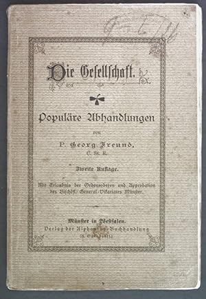 Seller image for Die Gesellschaft. Populre Abhandlungen. for sale by books4less (Versandantiquariat Petra Gros GmbH & Co. KG)
