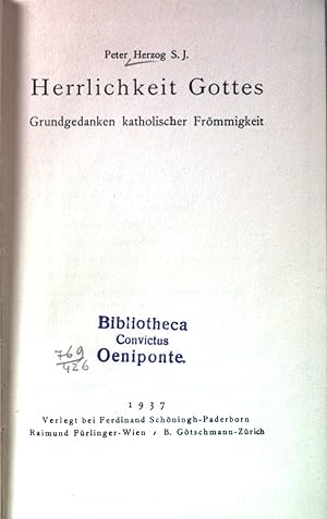 Bild des Verkufers fr Herrlichkeit Gottes: Grundgedanken katholischer Frmmigkeit. zum Verkauf von books4less (Versandantiquariat Petra Gros GmbH & Co. KG)