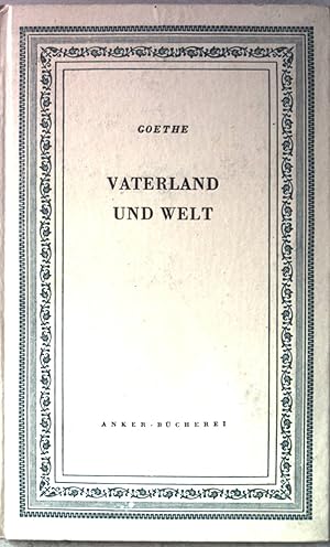 Bild des Verkufers fr Vaterland und Welt. zum Verkauf von books4less (Versandantiquariat Petra Gros GmbH & Co. KG)