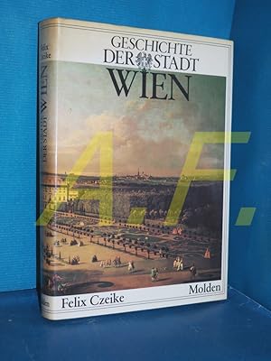 Bild des Verkufers fr Geschichte der Stadt Wien zum Verkauf von Antiquarische Fundgrube e.U.