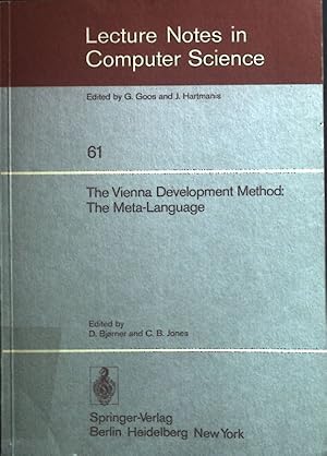 Bild des Verkufers fr The Vienna Development Method: The Meta-Language Lecture Notes in Computer Science, 61 zum Verkauf von books4less (Versandantiquariat Petra Gros GmbH & Co. KG)