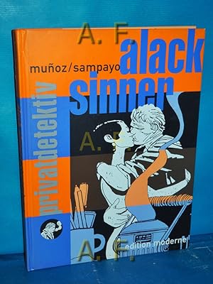 Imagen del vendedor de Alack Sinner Privatdetektiv Band 2 : 1. Er, dessen Gte grenzenlos ist / 2. Zunder / 3. Constancio und Monolo / 4. Dstere Stadt / 5. Erinnerungen a la venta por Antiquarische Fundgrube e.U.