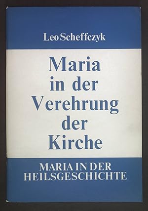 Bild des Verkufers fr Maria in der Verehrung der Kirche. Maria in der Heilsgeschichte III. zum Verkauf von books4less (Versandantiquariat Petra Gros GmbH & Co. KG)