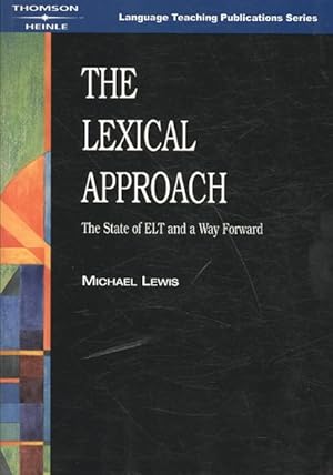 Imagen del vendedor de Lexical Approach : The State of ELT and a Way Forward a la venta por GreatBookPrices