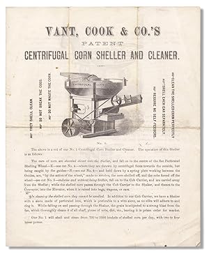Vant, Cook & Co.'s Patent Centrifugal Corn Sheller and Cleaner [caption title]