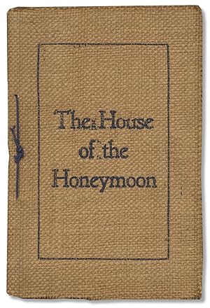 Bild des Verkufers fr The House of the Honeymoon, a Story zum Verkauf von Ian Brabner, Rare Americana (ABAA)