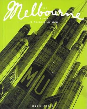 The Melbourne Book: A History of Now