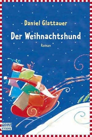 Bild des Verkufers fr Der Weihnachtshund zum Verkauf von Gerald Wollermann