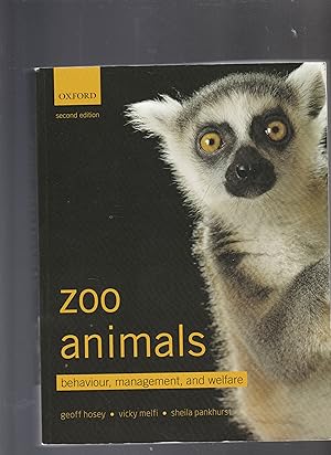 Imagen del vendedor de ZOO ANIMALS, Behaviour, Management and Welfare. Second Edition a la venta por BOOK NOW