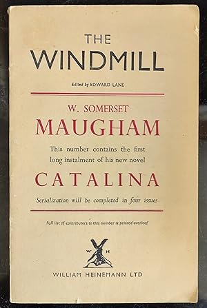 Image du vendeur pour The Windmill Volume 3 Number 9/ W.Somerset Maugham's new novel, ' Catalina ' /. Louis MacNiece "An Alphabet Of Literary Prejudices" / Quentin Crisp "The Declining Nude" / Charles Wrey Gardiner "The Flowering Moment" /Michael McLaverty "Look At The Boats" mis en vente par Shore Books