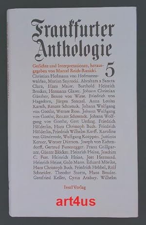 Frankfurter Anthologie : Fünfter (5) Band : Gedichte und Interpretationen Mit einer Nachbemerkung...