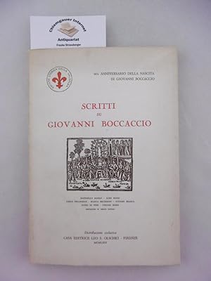 Bild des Verkufers fr Scritti su Giovanni Boccaccio. Prefazione di Sergio Gensini. zum Verkauf von Chiemgauer Internet Antiquariat GbR