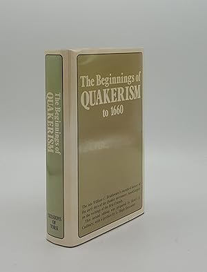 Imagen del vendedor de THE BEGINNINGS OF QUAKERISM a la venta por Rothwell & Dunworth (ABA, ILAB)