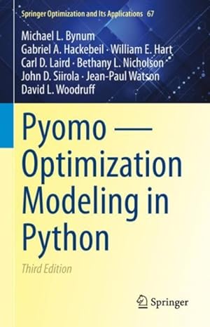 Seller image for Pyomo - Optimization Modeling in Python for sale by GreatBookPricesUK