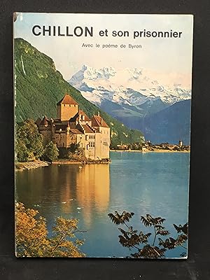 Seller image for CHILLON ET SON PRISONNIER for sale by Nayco Libreria