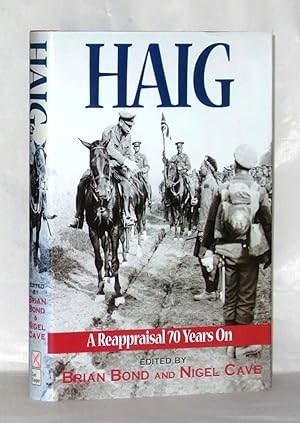 Seller image for Haig - A Reappraisal 70 Years On for sale by James Hulme Books