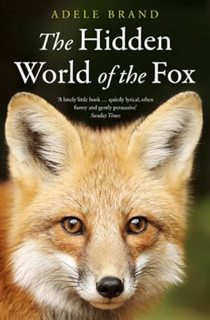 Seller image for The Hidden World Of The Fox for sale by GreatBookPrices