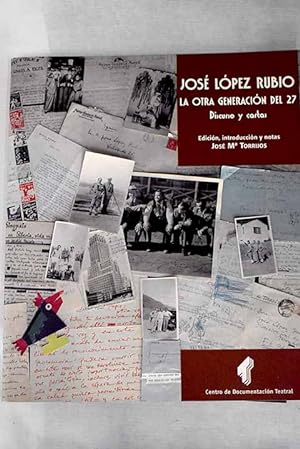 Imagen del vendedor de Jos Lpez Rubio, la otra generacin del 27 a la venta por Alcan Libros
