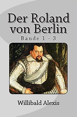 Bild des Verkufers fr Der Roland von Berlin: Bnde 1 - 3 zum Verkauf von Versandantiquariat Bolz
