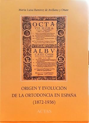 Imagen del vendedor de Origen y evolucin de la ortodoncia en Espaa ( 1872-1936) a la venta por Paraso Lector