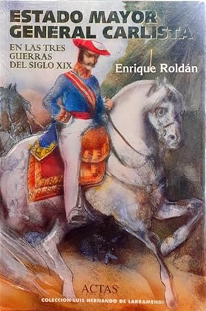 Imagen del vendedor de Estado mayor general carlista ? En las tres guerras del siglo XX a la venta por Paraso Lector