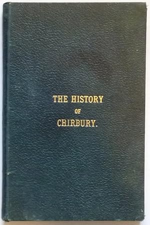 Image du vendeur pour The History of Chirbury mis en vente par Mark Westwood Books PBFA