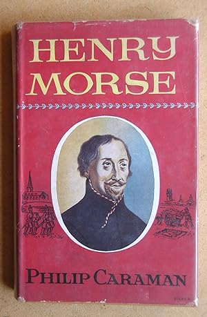 Immagine del venditore per Henry Morse: Priest of the Plague. venduto da N. G. Lawrie Books
