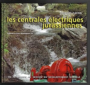 Les centrales électriques jurassiennes