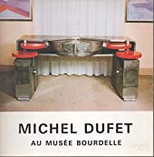 Hommage à Michel Dufet au Musée Bourdelle