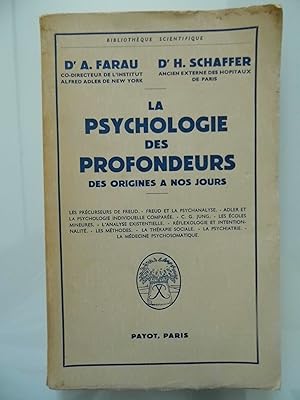 LA PSYCHOLOGIE DES PROFONDEURS DES ORIGNES A NOS JOURS